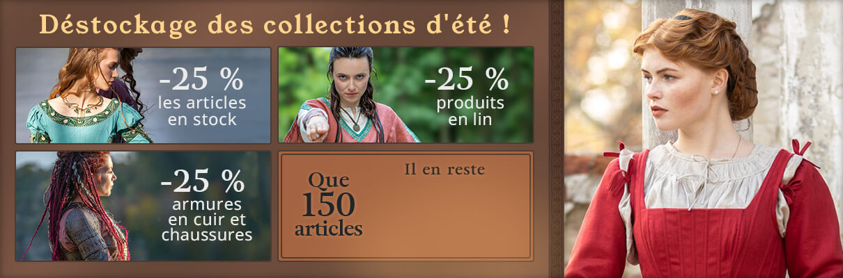 Déstockage des collections d'été ! -25 % les articles en stock -25 % produits en lin -25 % armures en cuir et chaussures que 150 articles