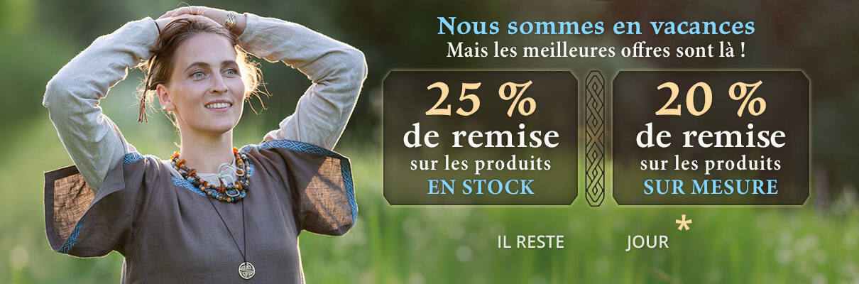 Nous sommes en vacances Mais les meilleures offres sont là ! 25 % de remise sur les produits en stock 20 % de remise sur les produits sur mesure